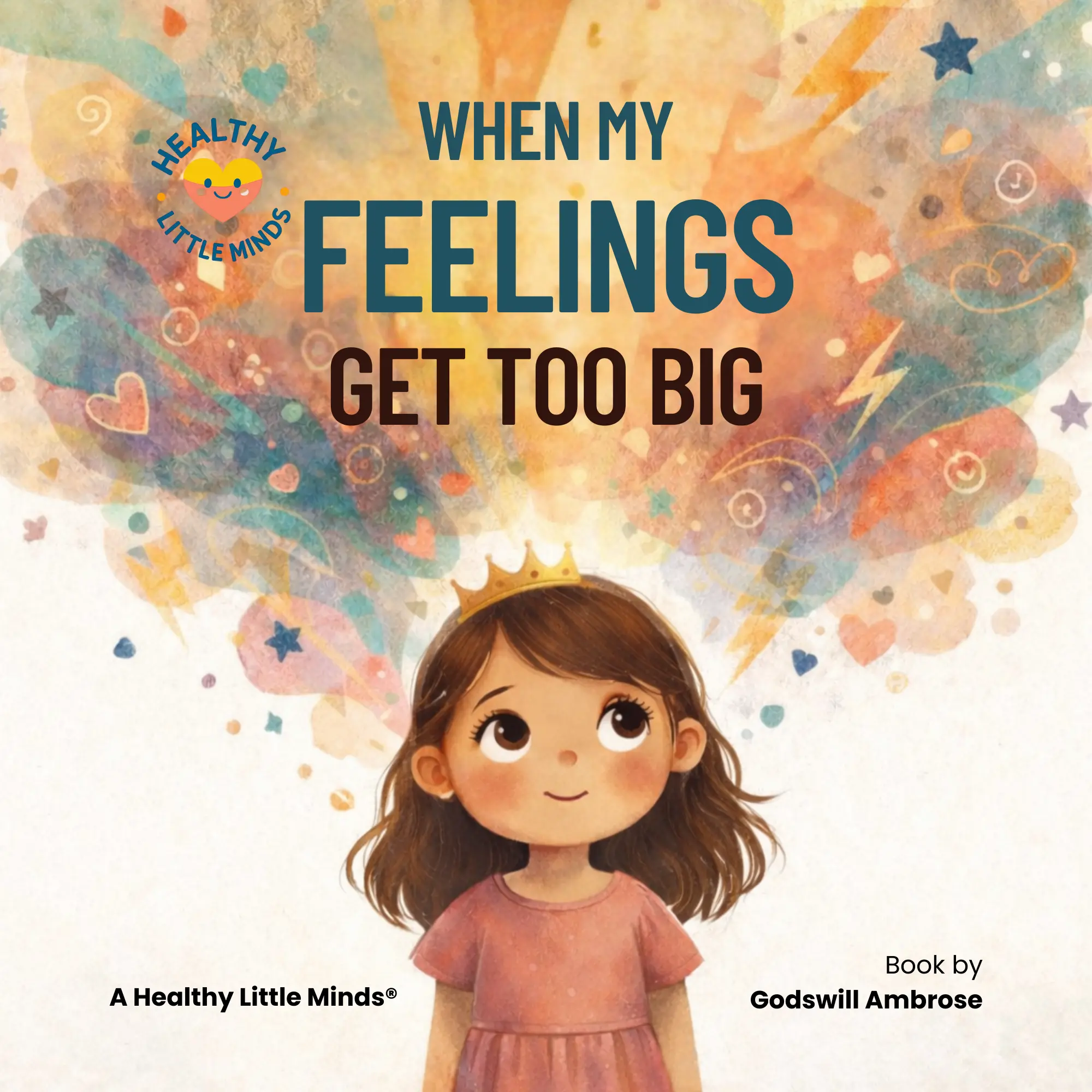 When My Feelings Get Too Big